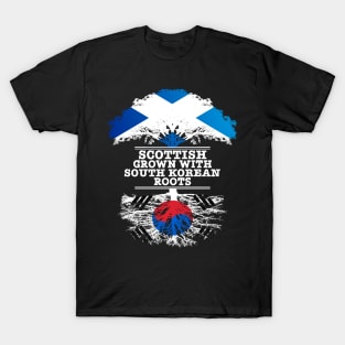 Scottish Grown With South Korean Roots - Gift for South Korean With Roots From South Korea T-Shirt